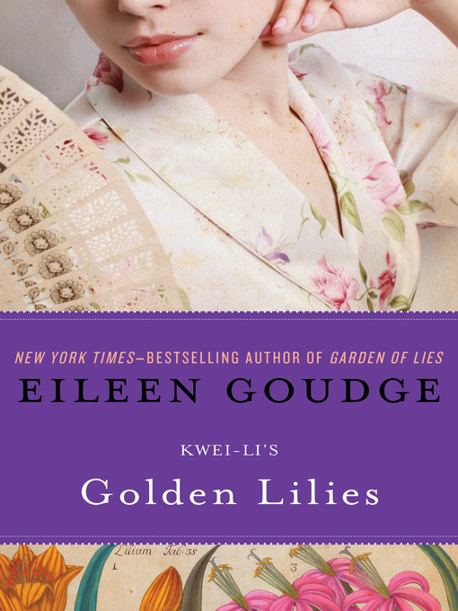Title details for Golden Lilies by Eileen Goudge - Available